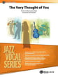 The Very Thought of You Jazz Ensemble sheet music cover